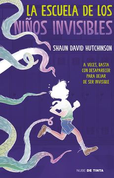 portada La Escuela de Los Niños Invisibles / The School for Invisible Boys