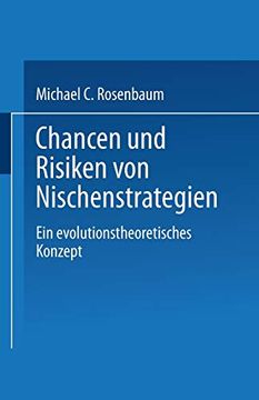 portada Chancen und Risiken von Nischenstrategien: Ein Evolutionstheoretisches Konzept (en Alemán)