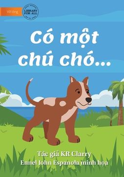 portada The Dog Book - Có một chú chó... (en Vietnamita)
