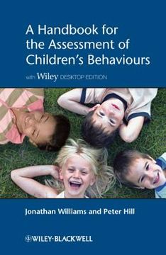 portada A Handbook for the Assessment of Children's Behaviours, Includes Wiley Desktop Edition (en Inglés)