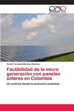 portada Factibilidad de la Micro Generación con Paneles Solares en Colombia