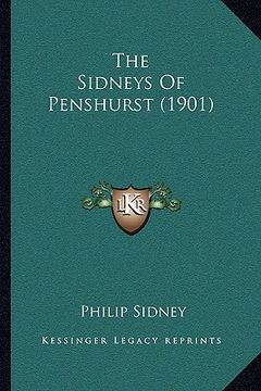 portada the sidneys of penshurst (1901) (en Inglés)