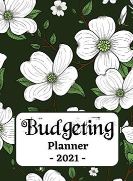 portada Budgeting Planner 2021 one Year Financial Planner and Bill Payments, Monthly Weekly Expense Tracker, Savings and Bill Organizer Journal Notebook (en Inglés)