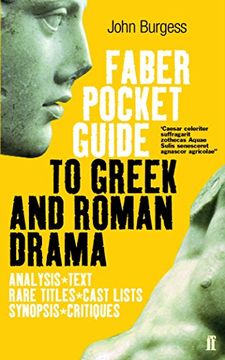 portada The Faber Pocket Guide to Greek and Roman Drama (Faber's Pocket Guides)