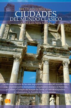 portada Breve Historia de Las Ciudades del Mundo Clásico (in Spanish)
