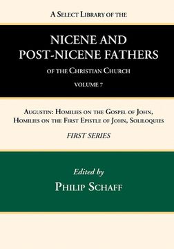 portada A Select Library of the Nicene and Post-Nicene Fathers of the Christian Church, First Series, Volume 7