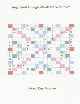 portada Anglicized Foreign Words for Scrabble (en Inglés)