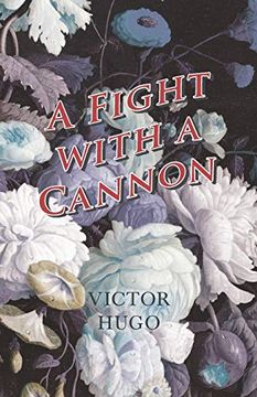 portada A Fight With a Cannon (in English)