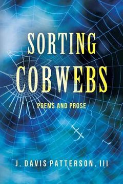 portada Sorting Cobwebs: Poems and Prose (en Inglés)