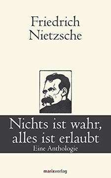 portada Nichts ist wahr, alles ist erlaubt: Eine Anthologie (en Alemán)