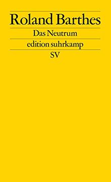 portada Das Neutrum: Vorlesung am Collège de France 1977-1978 (Edition Suhrkamp) (en Alemán)