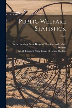 portada Public Welfare Statistics.; 25-26 (en Inglés)