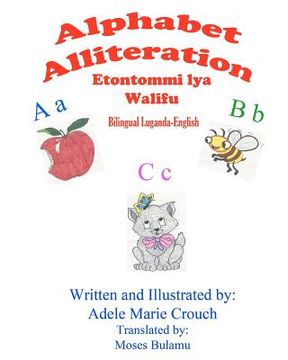 portada alphabet alliteration bilingual luganda english (en Inglés)