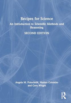 portada Recipes for Science: An Introduction to Scientific Methods and Reasoning (en Inglés)