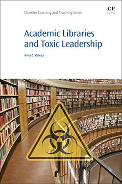 portada Academic Libraries and Toxic Leadership (in English)