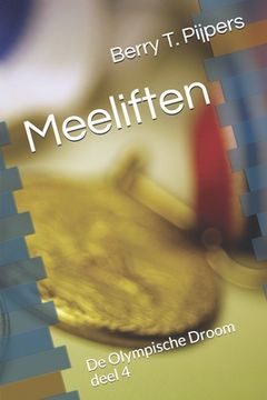 portada Meeliften: De Olympische Droom deel 4