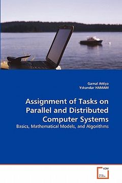 portada assignment of tasks on parallel and distributed computer systems (in English)