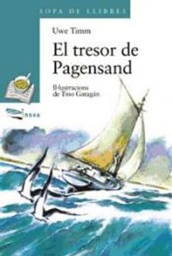 portada El Tresor de Pagensand / the Treasure of Pagensand (Sopa de Llibres. Serie Blava) (in Catalá)