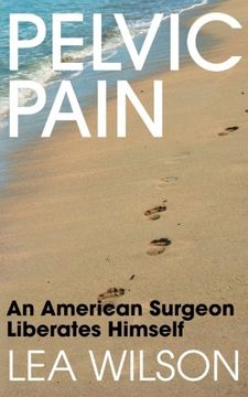 portada Pelvic Pain: An American Surgeon Liberates Himself