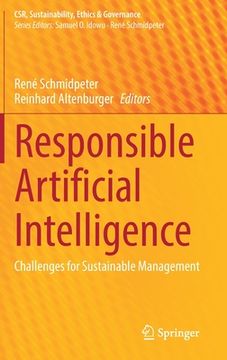 portada Responsible Artificial Intelligence: Challenges for Sustainable Management (en Inglés)