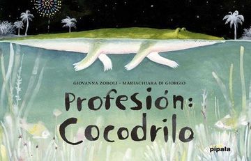 portada PROFESIÓN: COCODRILO (in Spanish)