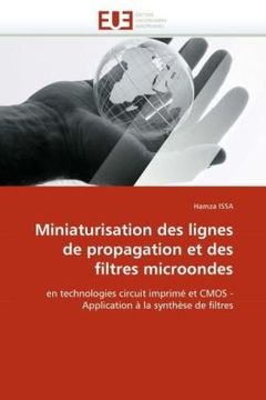 portada Miniaturisation Des Lignes de Propagation Et Des Filtres Microondes