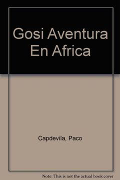 portada Aventura en Africa (Libro Activo Gosi)