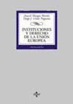 portada Instituciones y Derecho de la Union Europea (3ª Ed. )