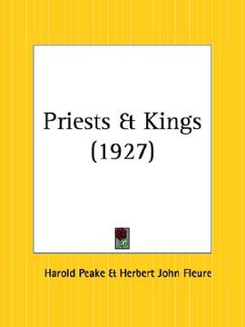 portada priests and kings (en Inglés)