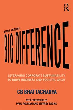 portada Small Actions, big Difference: Leveraging Corporate Sustainability to Drive Business and Societal Value 