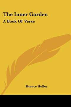 portada the inner garden: a book of verse (in English)