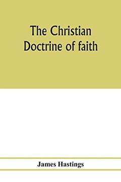 portada The Christian Doctrine of Faith (in English)