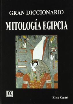 portada Gran Diccionario Mitología Egipcia