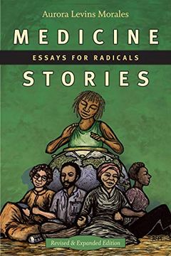 portada Medicine Stories: Essays for Radicals (en Inglés)