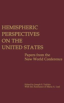 portada Hemispheric Perspectives on the United States: Papers From the new World Conference: Conference Papers, 1975 (Contributions in American Studies) (en Inglés)