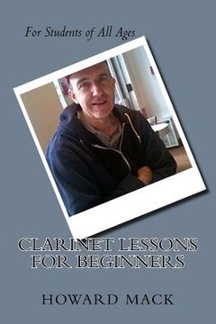 portada Clarinet Lessons for Beginners (en Inglés)