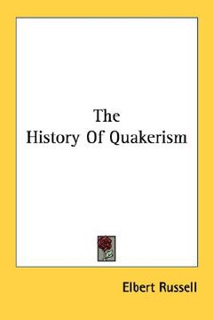 portada the history of quakerism (en Inglés)