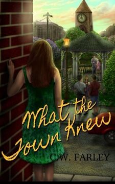 portada What the Town Knew