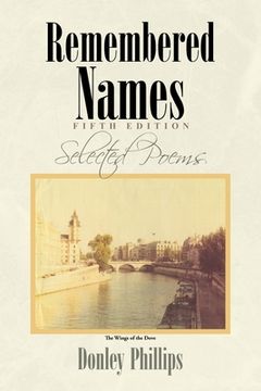 portada Remembered Names: Selected Poems Fifth Edition (en Inglés)