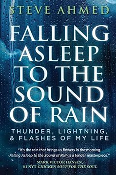 portada Falling Asleep to the Sound of Rain: Thunder, Lightning, & Flashes of my Life (en Inglés)