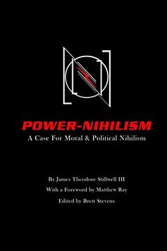 portada Power Nihilism: A Case for Moral & Political Nihilism (en Inglés)