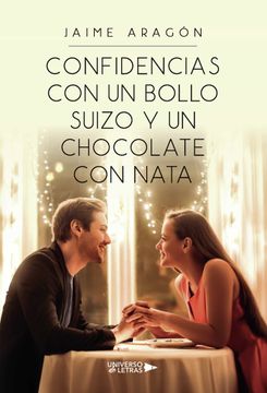 portada Confidencias con un Bollo Suizo y un Chocolate con Nata
