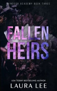 portada Fallen Heirs - Special Edition: A Dark High School Bully Romance: 3 (Windsor Academy) (en Inglés)