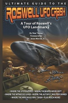 portada Ultimate Guide to the Roswell ufo Crash: A Tour of Roswell's ufo Landmarks (in English)