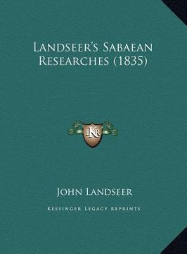 portada landseer's sabaean researches (1835) (in English)