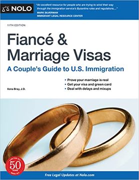 portada Fiance and Marriage Visas: A Couple'S Guide to U. S Immigration (en Inglés)