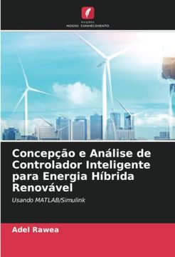 portada Concepcao e Analise de Controlador Inteligente Para Energia Hibrida Renovavel (Paperback)
