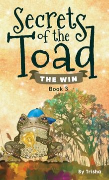 portada Secrets of the Toad: The Win (en Inglés)
