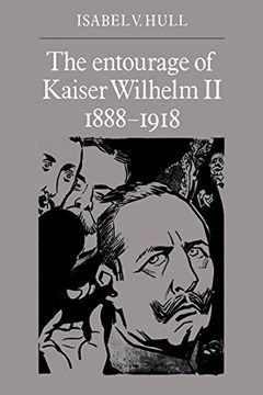 portada The Entourage of Kaiser Wilhelm ii (en Inglés)