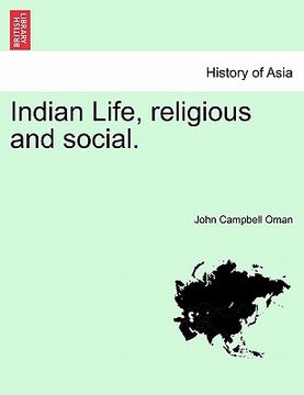 portada indian life, religious and social. (in English)